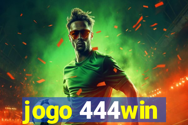 jogo 444win